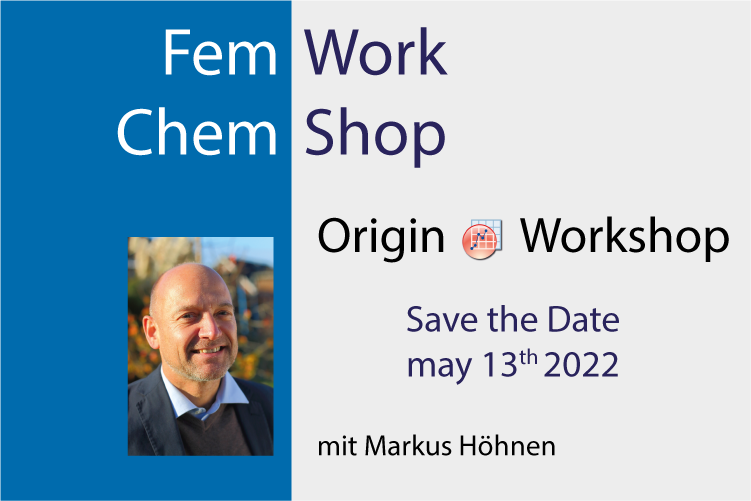 “FemChem Origin Workshop” 
